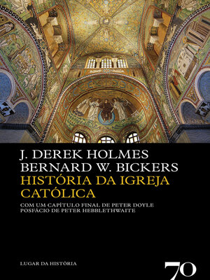 cover image of História da Igreja Católica--2ª Edição